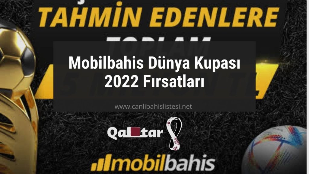 Mobilbahis Dünya Kupası